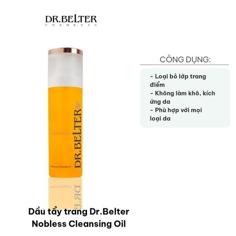 Dầu Tẩy Trang Dr.Belter Nobless Cleansing Oil 200ml - Sạch Dầu, Dịu Nhẹ Cho Da Khô, Chiết Xuất Từ Thực Vật, Không Gây Kích Ứng