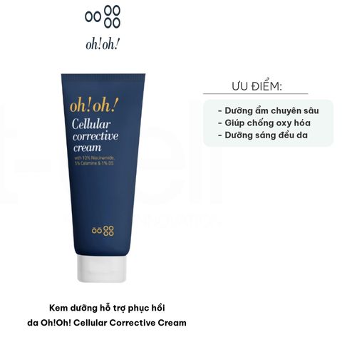 Kem Dưỡng Phục Hồi Da Oh!Oh! Cellular Corrective Cream 30ml - Chứa Niacinamide, Tăng Cường Độ Ẩm, Làm Dịu Da, Mờ Vết Thâm, Chống Oxy Hóa