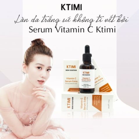 Serum Ktimi Vitamin C Extra - Dưỡng Trắng Da, Chống Lão Hóa, Cung Cấp Độ Ẩm Từ Vitamin C và Sodium Hyaluronate - 30ml