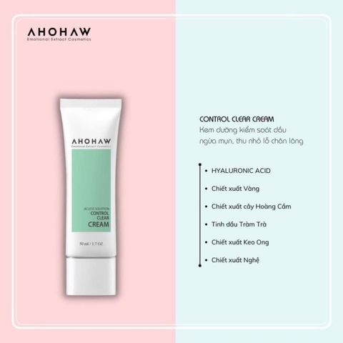Kem Dưỡng Kiểm Soát Dầu Ahohaw Control Clear Cream - Hỗ trợ Giảm Mụn, Cân Bằng Da, Thẩm Thấu Nhanh, Dành Cho Da Dầu, Da Mụn 50ml