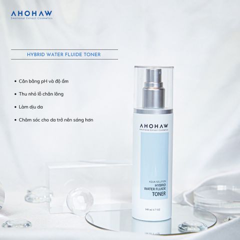 Nước Hoa Hồng Kiềm Dầu Ahohaw Hybrid Water Fluide Toner 140ml - Cấp Ẩm Sâu, Cân Bằng pH, Dành Cho Da Dầu
