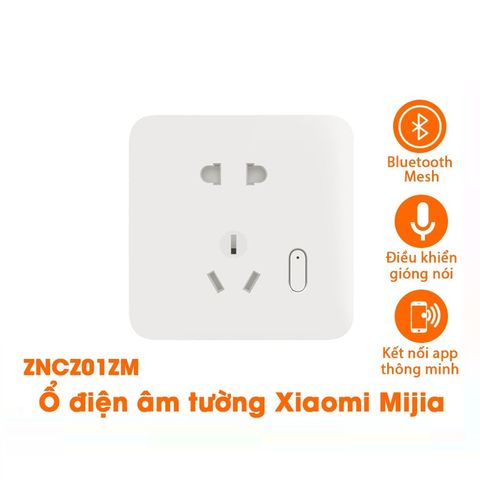 Ổ Điện Âm Tường Thông Minh Xiaomi ZNCZ01ZM - Kết Nối Bluetooth, Điều Khiển Bằng Giọng Nói, Quản Lý Năng Lượng Tiêu Thụ