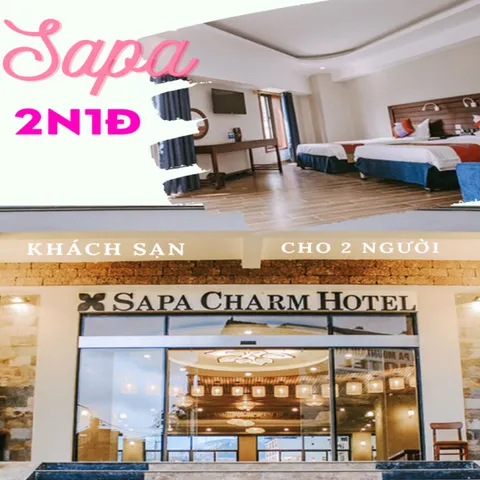 E-voucher Sapa Charm Hotel 2N1Đ dành cho 2 người