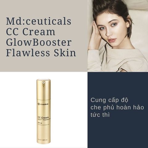 Kem Nền CC Cream Glow Booster Flawless Skin SPF 30 - Che Phủ Khuyết Điểm Tự Nhiên, Dưỡng Ẩm, Chống Nắng Cao Cấp 50ml