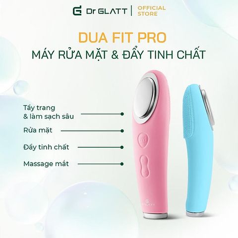 Máy rửa mặt Dr Glatt Dua Fit Pro - Thiết bị chăm sóc da công nghệ T-Sonic và Ion, Chống nước IPX7, 7 chế độ rung nhẹ nhàng.