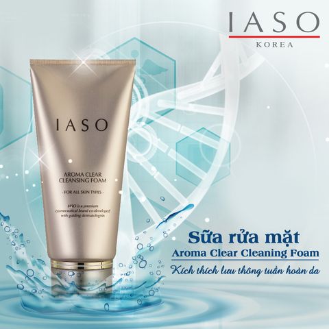 Sữa Rửa Mặt Iaso Aroma Clear Cleansing Foam 150g - Giải Pháp Dịu Nhẹ Cho Mọi Loại Da, Làm Sạch Sâu và Dưỡng Da Rạng Rỡ