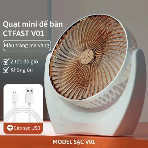 Quạt Mini Để Bàn CTFAST V01 - Tiếng Ồn Thấp, Sạc Điện, 3 Tốc Độ Gió, Thiết Kế Hiện Đại, Phù Hợp Trong Nhiều Không Gian