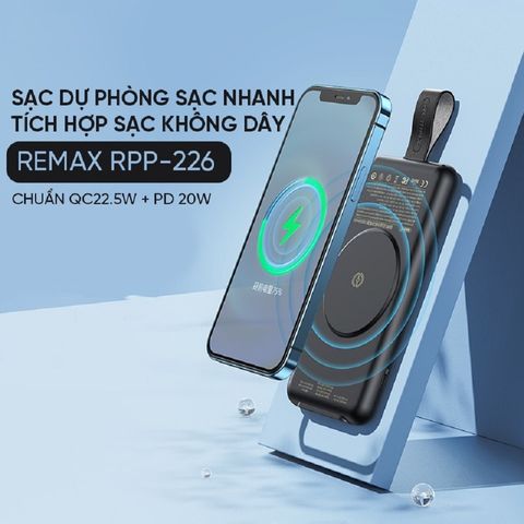 Pin sạc dự phòng không dây 10000mAh Remax RPP-226 - Sạc nhanh nhiều thiết bị, công nghệ tiên tiến, thiết kế tiện lợi, màu đen