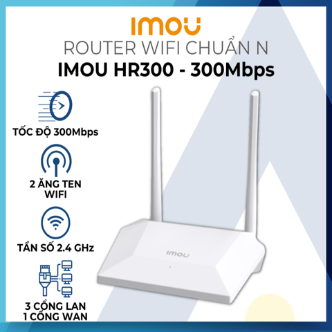 Bộ phát WiFi Imou HR300 Chuẩn N 300Mbps - Tốc độ Cao, Dễ Dàng Cài Đặt, Phù Hợp Cho Gia Đình Và Chơi Game Trực Tuyến