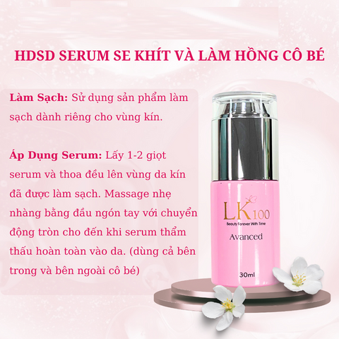 Serum Trẻ Hóa Vùng Kín LK.100 Avanced 30ml - Se Khít, Giảm Thâm, Tăng Độ Ẩm Cho Cô Bé, Hỗ Trợ Làm Hồng Da Vùng Kín