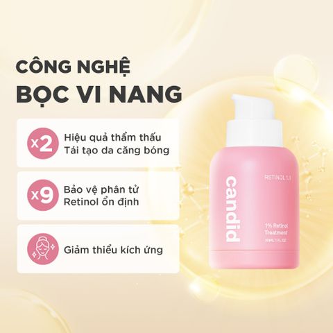 Tinh Chất Retinol 0.5% Candid 30ml - Serum Chăm Sóc Da Chống Lão Hóa, Làm Sáng Da An Toàn và Hiệu Quả