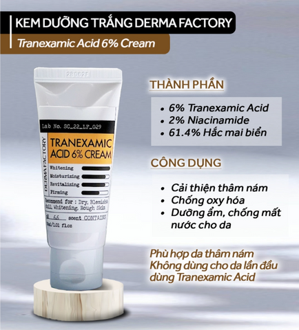 Kem Dưỡng Trắng Da, Hỗ Trợ Giảm Thâm Nám Derma Factory Tran.exa 6% Cream 30ml