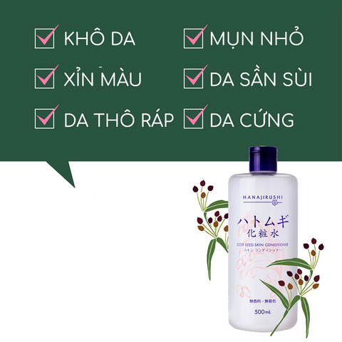 Nước Hoa Hồng Hanajirushi Coix Seed Skin Conditioner 500ml - Cấp Ẩm, Làm Sạch Da, Thích Hợp Mọi Loại Da, Chiết Xuất Tự Nhiên