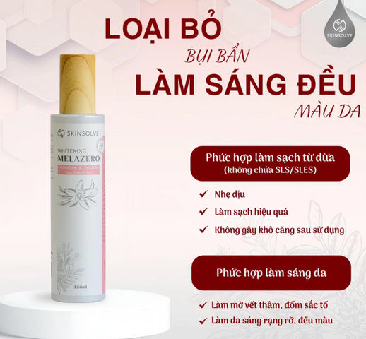 Gel Rửa Mặt Skinsolve Whitening Melazero 120ml - Sáng Da, Làm Sạch Dịu Nhẹ, Không Gây Kích Ứng, Dưỡng Ẩm Tự Nhiên