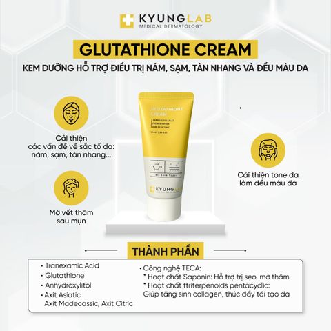 Kem trị nám tàn nhang KyungLab Glutathione Cream 50ml - Làm sáng da, chống lão hóa hiệu quả, bổ sung độ ẩm tự nhiên