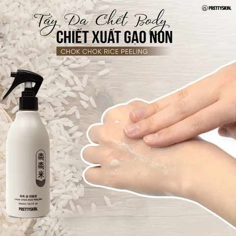 Tẩy Da Chết Body Prettyskin Chok Chok Rice Peeling 300ml - Tẩy Tế Bào Chết Từ Gạo Thiên Nhiên Giúp Làm Sáng Da Mịn Màng
