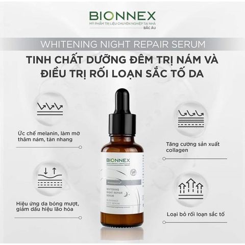 Serum Dưỡng Trắng Ban Đêm Bionnex Whitening Night Repair Serum 20ml - Phục Hồi, Cải Thiện Da Sạm Nám, Đều Màu, Tươi Sáng