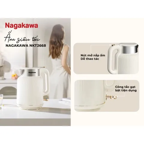 Ấm Siêu Tốc Nagakawa NKT2666/NKT2668 - Công Suất 1500W, Dung Tích 1.7L, Thiết Kế Hiện Đại và Lưới Lọc Bã Trà Tiện Lợi