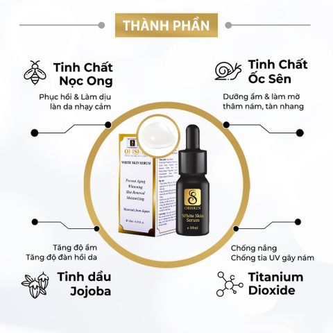 Serum Dưỡng Ẩm Cho Da Khô Oriskin White Skin Serum 10ml