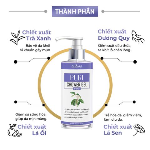 Sữa Tắm Hỗ Trợ Ngăn Ngừa Mụn Oriskin Puri shower Gel cho nữ