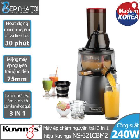 Máy Ép Chậm 3 Trong 1 Kuvings NS-321CBM2 - Ép Trái Cây, Làm Kem Sorbet & Sinh Tố, Thiết Kế Sang Trọng, Dung Tích 400ml, Made in Korea