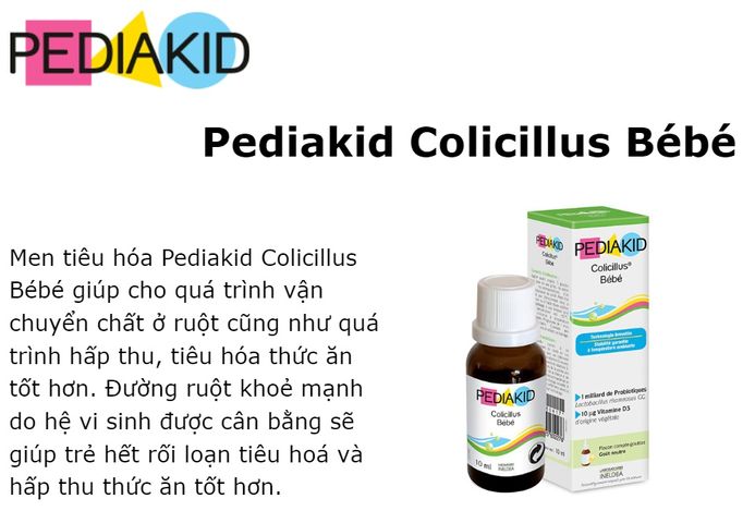 Men vi sinh nhỏ giọt cho bé sơ sinh Pediakid Colicillus Bébé