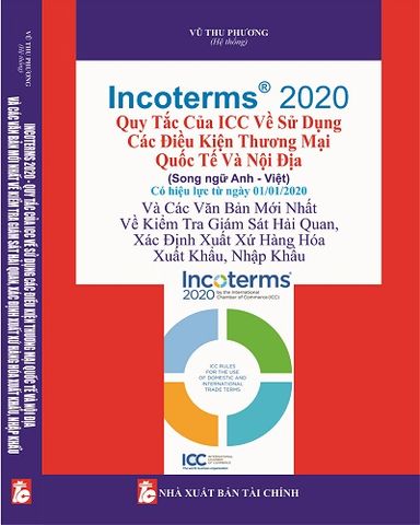 Sách Incoterms 2020 - quy tắc của ICC (song ngữ Việt Anh)