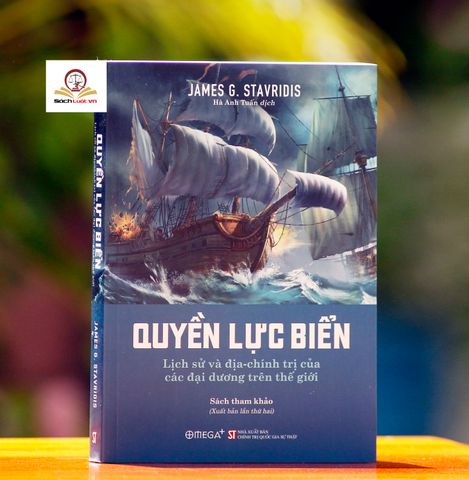 Quyền Lực Biển - Lịch Sử Và Địa Chính Tr*ị Của Các Đại Dương