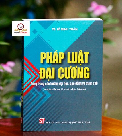 Pháp Luật Đại Cương - Dùng Trong Các Trường Đại Học, Cao Đẳng
