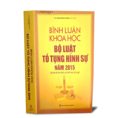 Bình Luận Khoa Học Bộ Luật Tố Tụng Hình Sự 2015