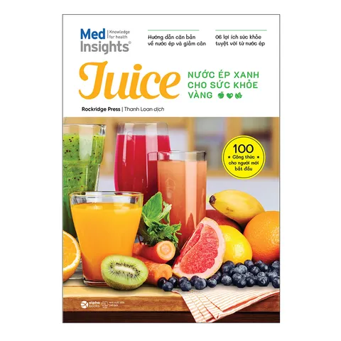 Sách Juice – Nước ép xanh cho sức khỏe vàng