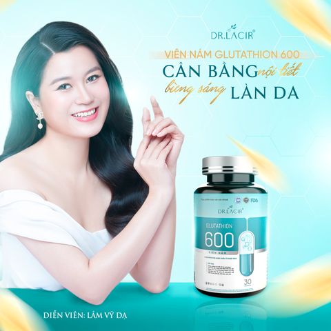 Viên Uống Trắng Da Mờ Nám Glutathione 600 Dr Lacir - Hỗ Trợ Làm Sáng Da, Ngăn Ngừa Nám, Săn Chắc Và Căng Bóng Da
