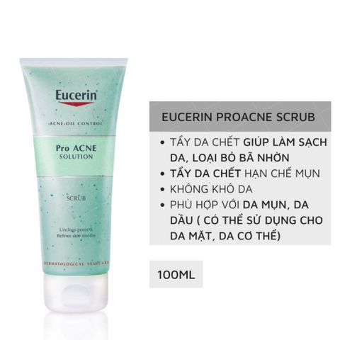 Tẩy Tế Bào Chết Eucerin Pro Acne Scrub 100ml - Giúp Làm Sạch Da Nhờn Mụn, Ngăn Ngừa Mụn Đầu Đen và Đầu Trắng, Hỗ Trợ Da Khỏe Mạnh