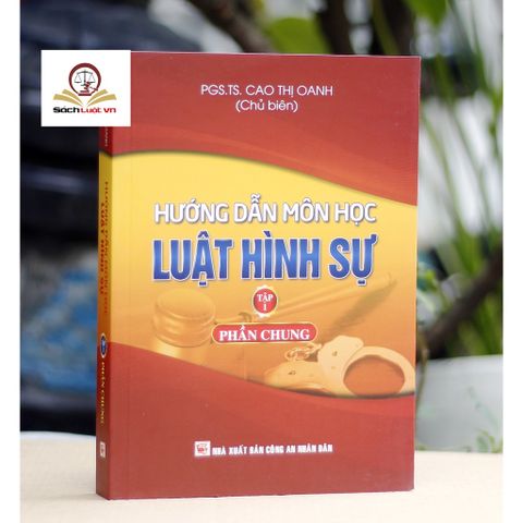 Sách- Hướng Dẫn Môn Học Luật Hình Sự Tập 1 Và Tập 2