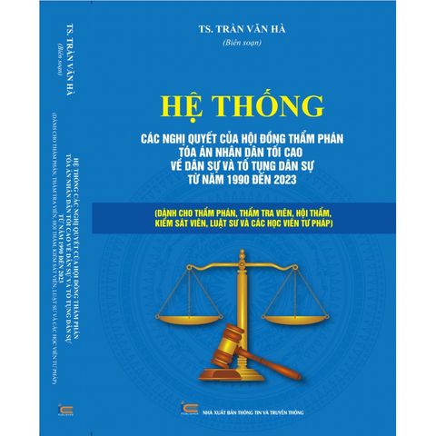 Combo Hệ Thống Các Nghị Quyết Của Hội Đồng Thẩm Phán TAND Tối Cao
