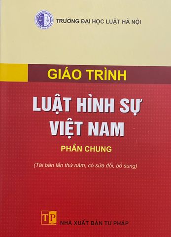 Giáo trình luật hình sự Việt Nam - Phần Chung