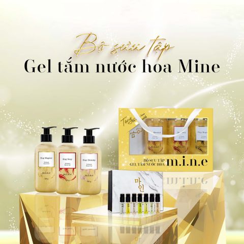 Bộ sưu tập Gel tắm nhũ vàng và nước hoa mine