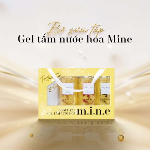 Bộ sưu tập Gel tắm nhũ vàng và nước hoa mine