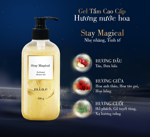 Gel Tắm Cao Cấp Mine Stay Magical 500g - Hương Nước Hoa Quyến Rũ, Dưỡng Sạch Sâu và Giúp Da Trắng Sáng Từ Niacinamide