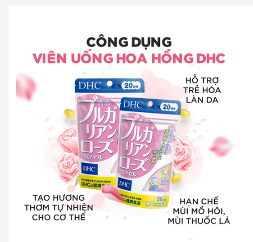 Viên uống DHC thơm cơ thể - Bulgarian Rose Capsule 20 ngày - Tinh dầu hoa hồng tự nhiên giúp tạo hương thơm nhẹ nhàng, dễ chịu