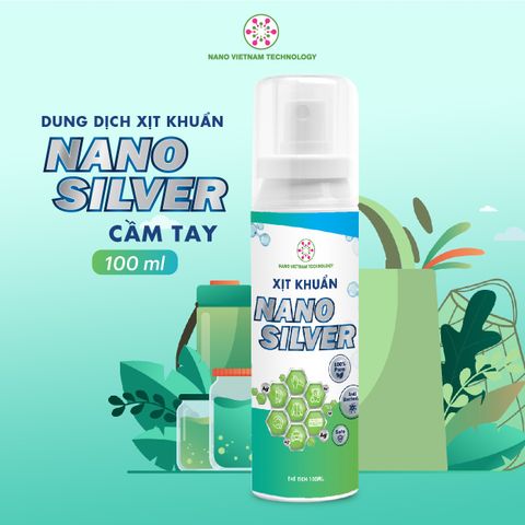 Chai Xịt Diệt Khuẩn Nano Bạc 30ppm - Khử Mùi, Diệt Vi Khuẩn, Virus an toàn cho gia đình và trẻ em - Công Nghệ Nano Việt Nam