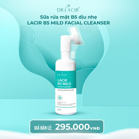 Sữa Rửa Mặt Dịu Nhẹ Lacir B5 150ml - Làm Sạch Sâu, Phục Hồi Da Nhạy Cảm, Dưỡng Ẩm Với Vitamin B5, Chiết Xuất Tự Nhiên