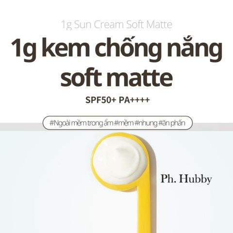 Kem Chống Nắng Ph Hubby Soft Matte 50g - Thuần Chay, Kiềm Dầu, SPF 50+ PA++++ Cho Da Mịn Màng, Không Vệt Trắng