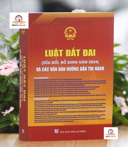 Luật Đất đai và các văn bản hướng dẫn thi hành