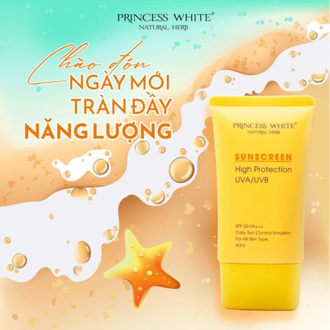 Kem Chống Nắng Princess White SPF 50/PA+++ 60ml - Bảo Vệ Da, Ngăn Ngừa Lão Hóa, Phù Hợp Mọi Loại Da