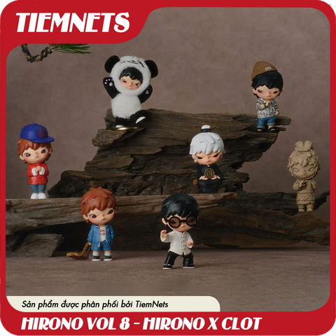 MÔ HÌNH BLIND BOX HIRONO SERIES 8 - HIRONO x CLOT - CHÍNH HÃNG POPMART