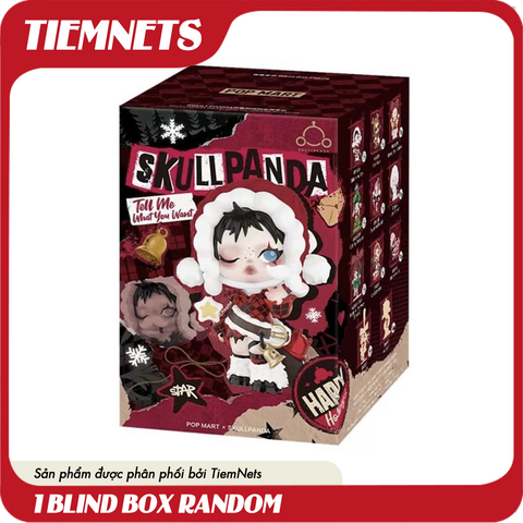 MÔ HÌNH BLIND BOX SKULLPANDA TELL ME WHAT YOU WANT - POPMART