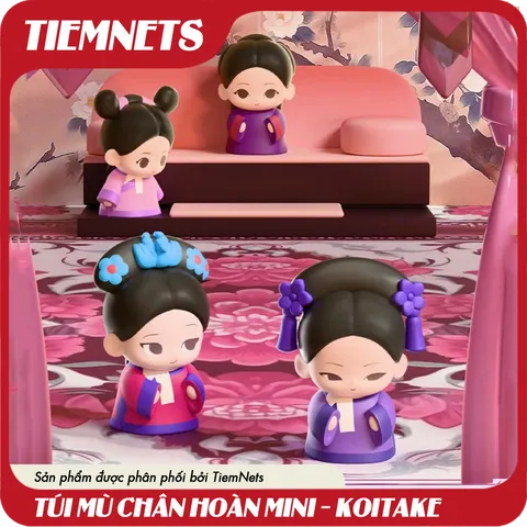 Bộ Túi Mù Chân Hoàn Truyện Mini 27 Nhân Vật Cute - Mô Hình Chính Hãng KOITAKE, Quà Tặng Đồ Chơi Trẻ Em