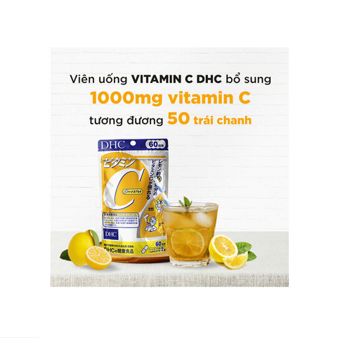 Viên uống DHC Vitamin C 1000mg Nhật Bản - Bổ sung Vitamin C, Làm đẹp da, Tăng cường sức đề kháng - Gói 30/60 ngày
