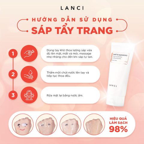 Bộ đôi Sáp tẩy trang 100g và Sữa rửa mặt 100g LANCI làm sạch chuyên sâu cho làn da
